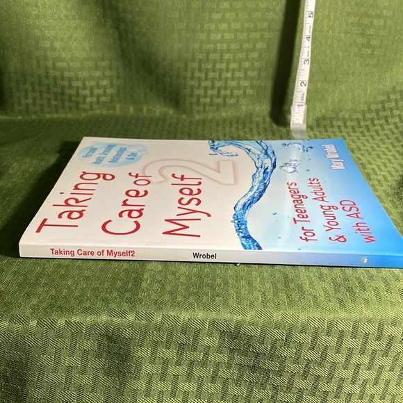 Taking Care of Myself2: For Teenagers and Young Adults with ASD by Mary Wrobel - Picture 3 of 6